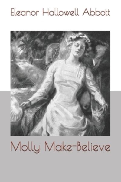 Cover for Eleanor Hallowell Abbott · Molly Make-Believe (Paperback Book) (2021)