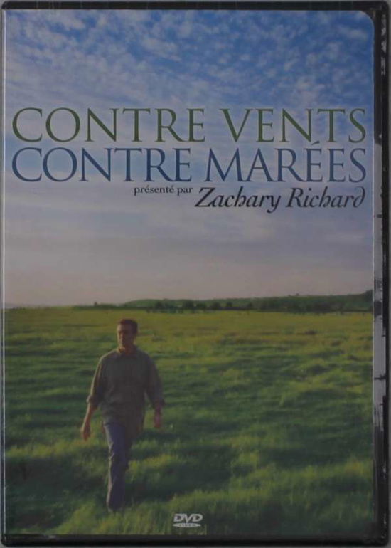 Contre Vents, Contre Marees - Zachary Richard - Movies -  - 0064027172294 - November 30, 2018