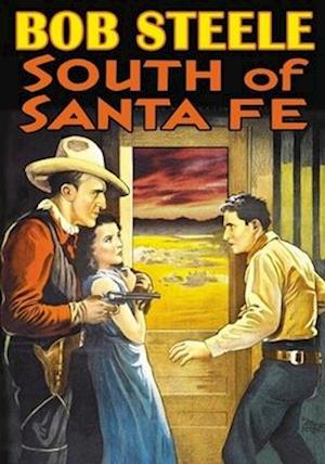 Cover for South of Santa Fe (DVD) (2011)