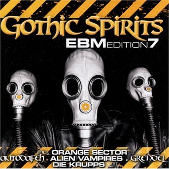 Gothic Spirits Ebm Edit.7 - V/A - Música - GCR - 0090204695294 - 18 de agosto de 2016