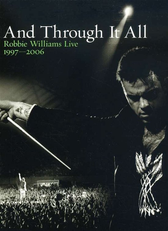 Cover for Robbie Williams · And Through It All: Robbie Williams Live 1997-2006 (DVD) (2006)