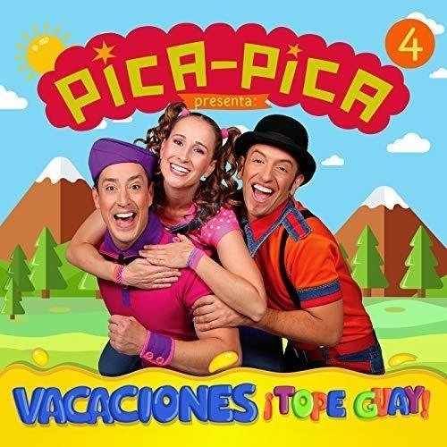 Cover for Pica Pica · Vacaciones Tope Guay (CD) (2018)