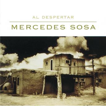 Al Despertar - Mercedes Sosa - Musikk - UNIVERSAL - 0602527427294 - 21. desember 2010