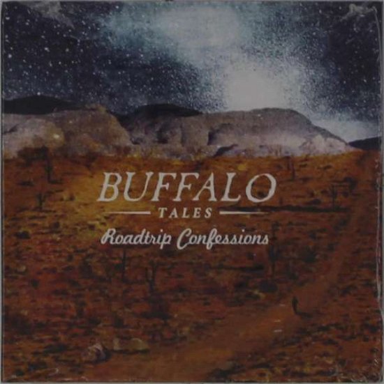 Cover for Buffalo Tales · Roadtrip Confessions (CD) (2013)