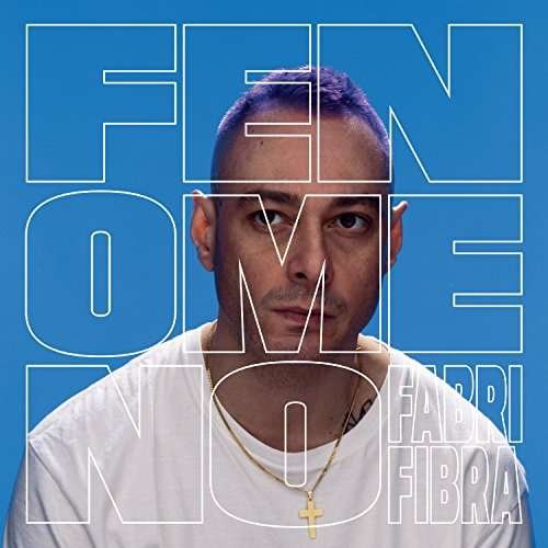 Cover for Fabri Fibra · Fenomeno (CD) (2017)