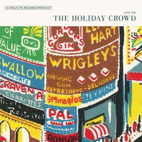 Cover for Holiday Crowd (LP) (2016)