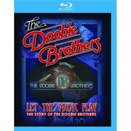 Cover for The Doobie Brothers · Let the Music Play (Blu) (Blu-ray) (2012)