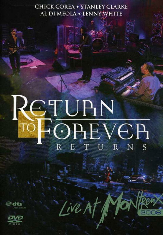 Live at Montreux 2008 - Return to Forever - Películas - MUSIC VIDEO - 0801213918294 - 12 de mayo de 2009