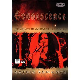 Gothic Romance - Evanescence - Movies - GROIN - 0807297015294 - June 26, 2009