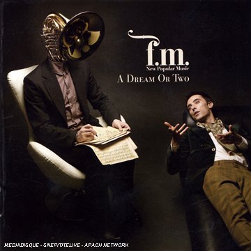 Cover for Fm · A Dream Or Two (CD) (2008)