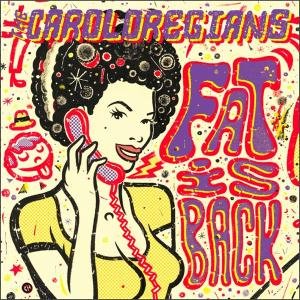 Cover for Caroloregians · Fat is Back (LP) (2012)