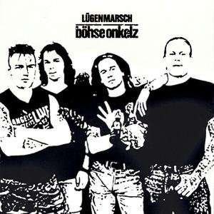 Cover for Böhse Onkelz · Lügenmarsch (CD) (2003)