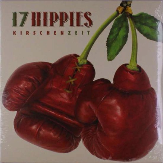 Cover for 17 Hippies · Kirschenzeit (Black Vinyl/mp3 Code) (VINIL) (2018)