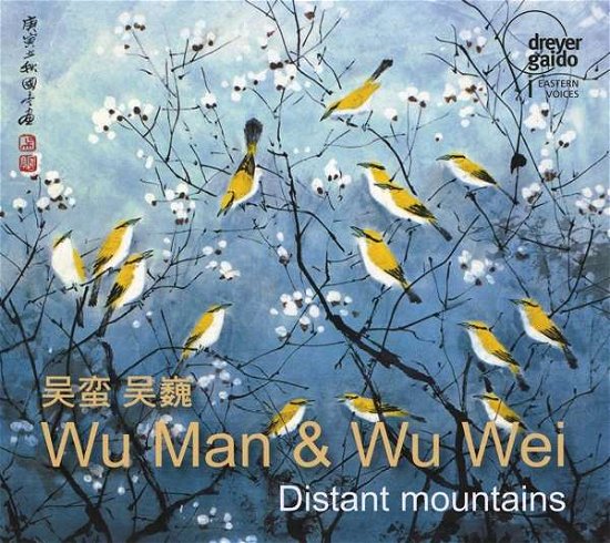 Cover for Wu Man &amp; Wu Wei · Distant Mountains (CD) (2021)