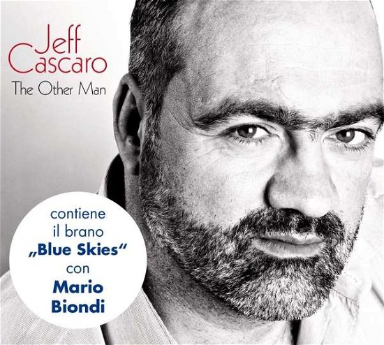 Cover for Jeff Cascaro · The Other Man (Feat. Mario Biondi) (CD) (2017)