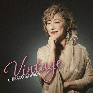 Cover for Chikako Sawada · Vintage (CD) [Japan Import edition] (2022)