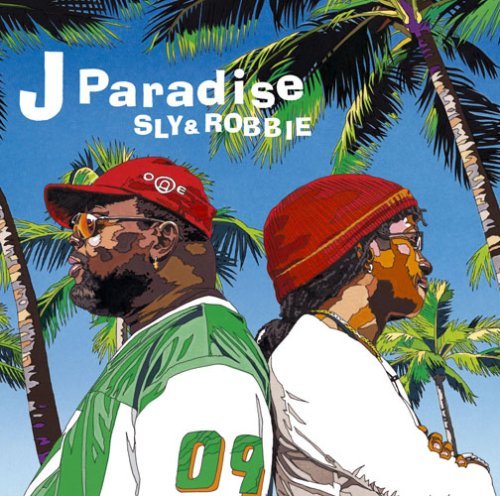 Cover for Sly &amp; Robbie · J Paradise (CD) (2009)