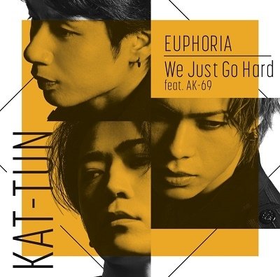 Cover for Kat-Tun · Euphoria/We Just Go Hard Feat.Ak-69 (SCD) [Japan Import edition] (2021)