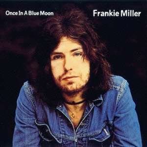 Cover for Frankie Miller · Once in a Blue Moon (CD) [Limited, Remastered edition] (2014)
