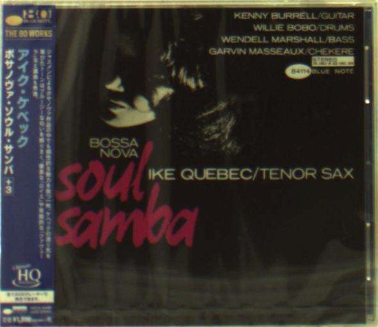 Cover for Ike Quebec · Bossa Nova Soul Samba (CD) [High quality edition] (2019)