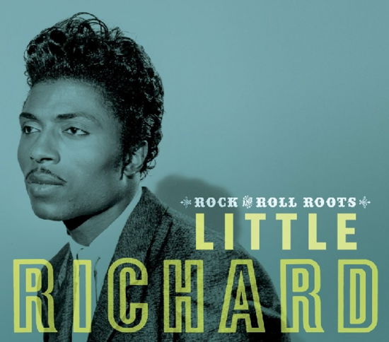 Cover for Little Richard · Rock And Roll Roots (CD) (2018)