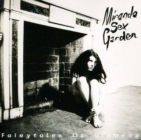 Cover for Miranda Sex Garden · Fairytales Of Slavery (CD) (2009)