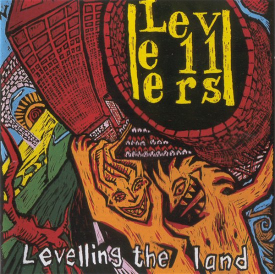 Cover for Levellers · Levelling the Land (CD) (1901)