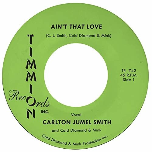Ain't That Love - Carlton Jumel Smith - Musikk - TIMMION - 5050580725294 - 14. februar 2022