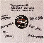 Cover for Compilation · Trashmouth Records (LP) [EP edition] (2024)