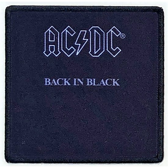 AC/DC Standard Printed Patch: Back In Black - AC/DC - Fanituote -  - 5056368633294 - 