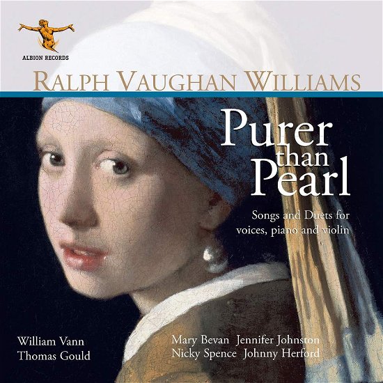 Cover for Mary Bevan / Jennifer Johnston / Nicky Spence / Johnny Herford / Thomas Gould / William Vann · Ralph Vaughan Williams: Purer Than Pearl (CD) (2018)