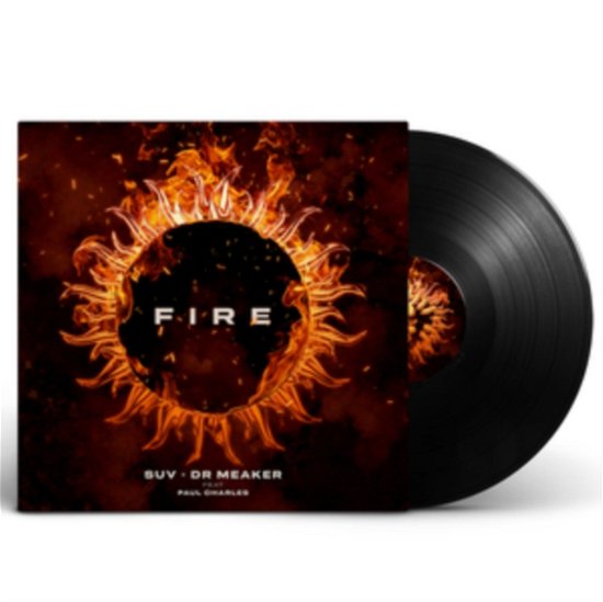 Fire - Suv & Dr Meaker - Musiikki - V RECORDINGS - 5060728641294 - perjantai 12. marraskuuta 2021
