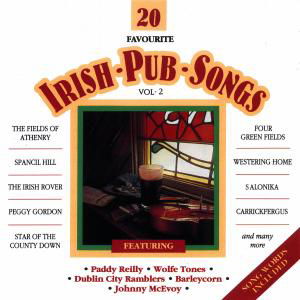 Irish Pub Songs Vol 2 / Various - Irish Pub Songs Vol 2 / Various - Musik - DOLPHIN - 5099343220294 - 7. august 2012