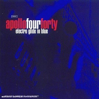 Cover for Apollo 440 · Electro Glide In Blue (CD) (1997)