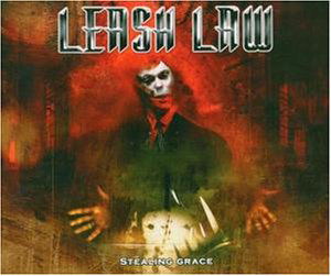 Cover for Leash Law · Stealing Grace (MCD) [EP edition] (2004)