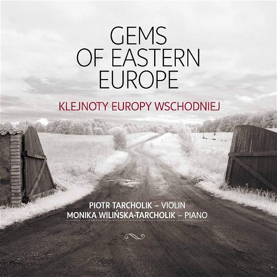 Gems Of Eastern Europe - Tarcholikwilinskatarcholik - Musikk - CD ACCORD - 5902176502294 - 31. mars 2017