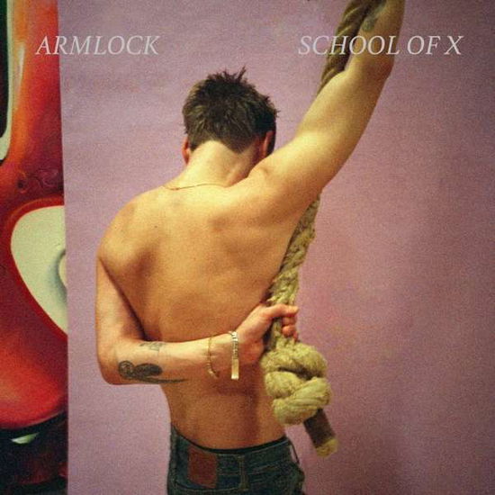 Cover for School of X · Armlock (LP) (2020)