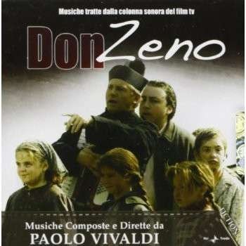Don Zeno - Paolo Vivaldi - Música - RAI TRADE - 8011772104294 - 16 de janeiro de 2009