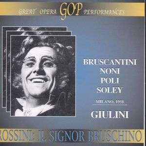 Il Signor Bruschino - G. Rossini - Musique - GREAT OPERA PERFOMANCES - 8012719663294 - 11 avril 2005
