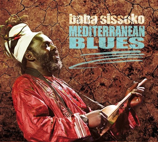 Cover for Baba Sissoko · Mediterranean Blues (CD) (2019)