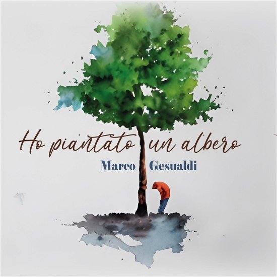 Cover for Marco Gesualdi · Ho Piantato Un Albero (CD) [Digipak] (2023)