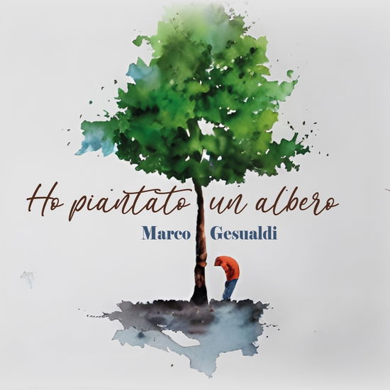 Cover for Marco Gesualdi · Ho Piantato Un Albero (CD) [Digipak] (2023)