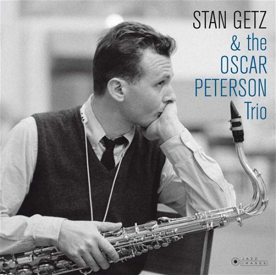 Cover for Stan Getz · With The Oscar Peterson Trio (LP) (2017)