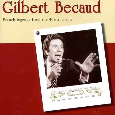 French Legends from 40's & 50's - Gilbert Becaud - Musik - POP LEGENDS - 8712177046294 - 13. januar 2008