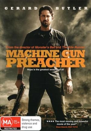 Machine Gun Preacher - Gerard Butler - Filmes - ROADSHOW - 9398711089294 - 19 de abril de 2012
