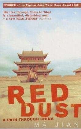 Red Dust - Ma Jian - Kirjat - Vintage Publishing - 9780099283294 - torstai 2. toukokuuta 2002