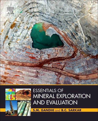 Cover for Gandhi, S. M. (Mineral Exploration &amp; Evaluation Consultant, Tamil Nadu, India) · Essentials of Mineral Exploration and Evaluation (Paperback Book) (2016)