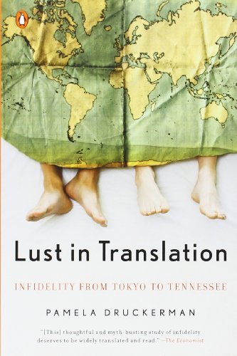 Cover for Pamela Druckerman · Lust in Translation: Infidelity from Tokyo to Tennessee (Paperback Bog) [Reprint edition] (2008)