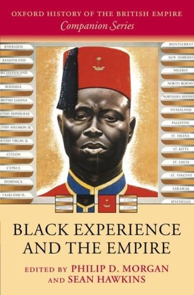 Cover for Morgan · Black Experience and the Empire - Oxford History of the British Empire Companion Series (Gebundenes Buch) (2004)