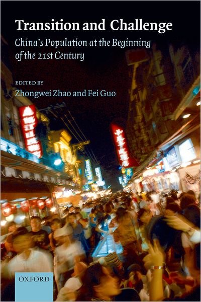 Cover for Guo Zhao · Transition and Challenge: China's Population at the Beginning of the 21st Century (Innbunden bok) (2007)